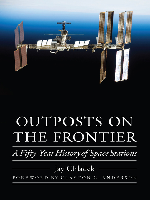 Title details for Outposts on the Frontier by Jay Chladek - Available